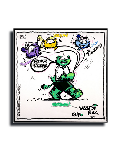Gito Fine Art Print - Art Vladi Vl Comics - Tigers
A square framed art print featuring a cartoon illustration of a green tiger-like character walking forward, with other colorful animal figures around it and handwritten-style text including 'ROAR TIGERS,' 'VIADI,' and 'Nik.' The print is shown against a plain white background with a drop shadow.